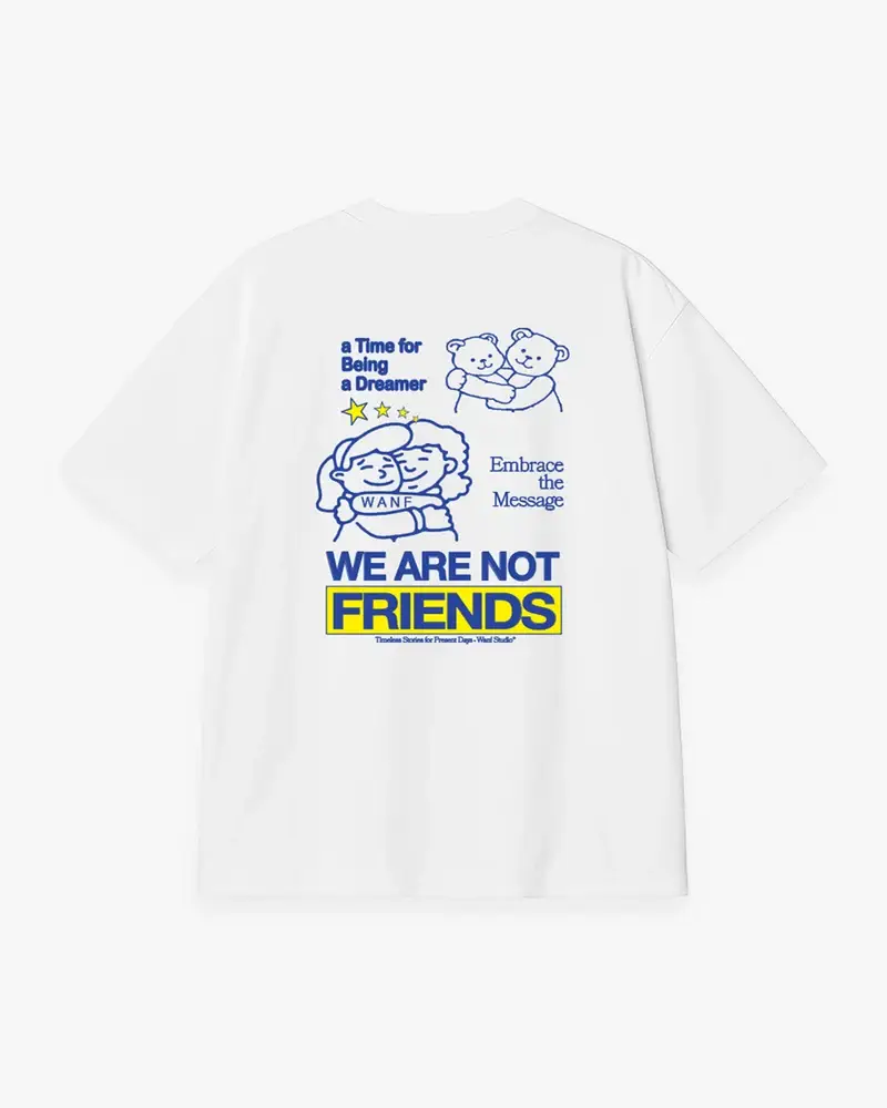 We Are Not Friends Embrace Friends Boxy Tee (1)