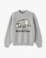 We Are Not Friends Nothing Offline Sweater (1)
