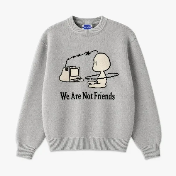 We Are Not Friends Nothing Offline Sweater (1)