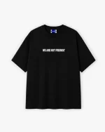 We Are Not Friends WANF Studio Black T Shirt (1)